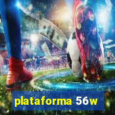 plataforma 56w